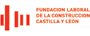 FUNDACI�N LABORAL DE LA CONSTRUCCI�N CASTILLA Y LE�N
